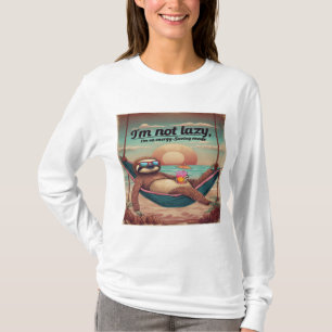 Camiseta Não sou preguiçoso, estou no modo de economia de e
