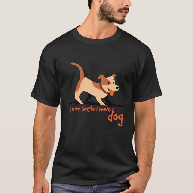 Camiseta não sou solteiro de ter um cachorro (Frente)