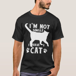 Camiseta Não sou Solteiro de ter um gato, mãe, Pai de gato