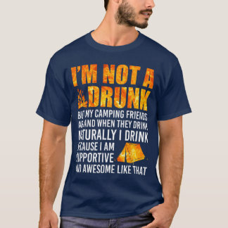 Camiseta Não sou um bêbado, mas meus amigos de camping são