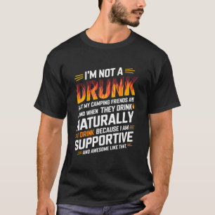 Camiseta Não Sou um Bêbado Mas Meus Amigos de Camping São A