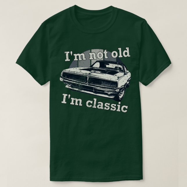 Camiseta Não Sou Um Carro Clássico Im Antigo (Frente do Design)