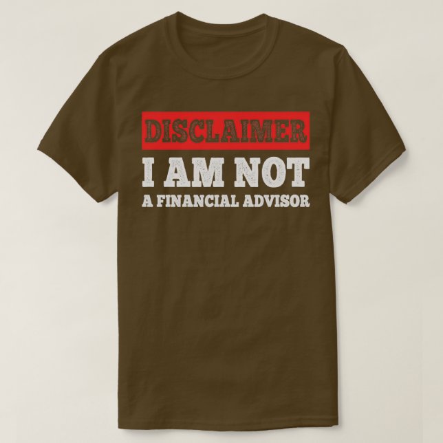 Camiseta Não Sou Um Consultor Financeiro 1 (Frente do Design)