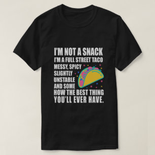 Camiseta Não Sou Um Lanche, Sou Um Taco De Rua Completo Des