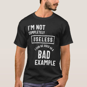 Camiseta Não sou um mau exemplo inútil, Tee Sarcasm