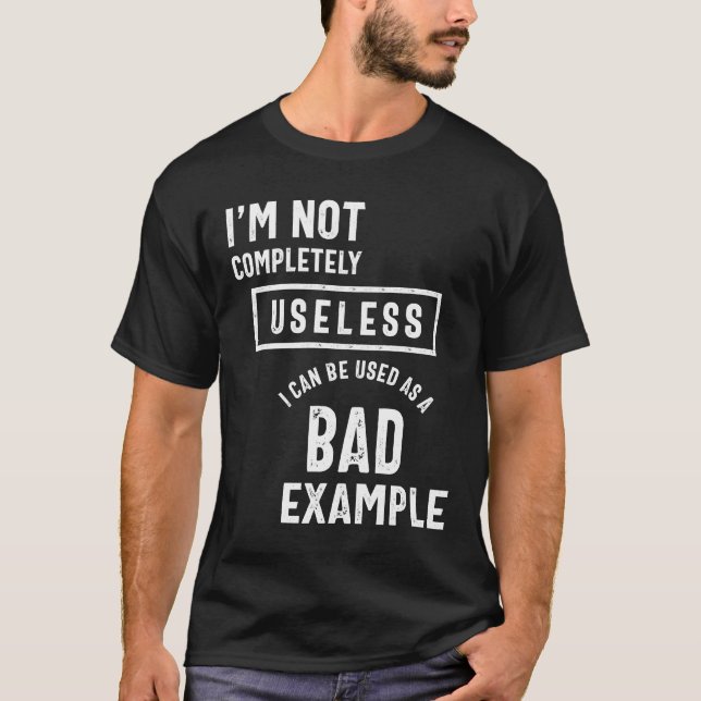 Camiseta Não sou um mau exemplo inútil, Tee Sarcasm (Frente)