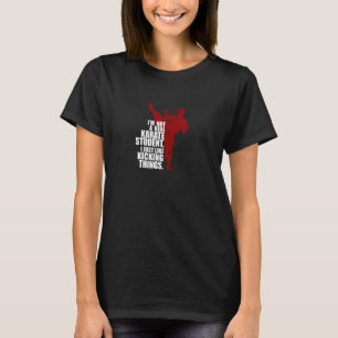 Camiseta Não sou um verdadeiro aluno de caratê chutando coi