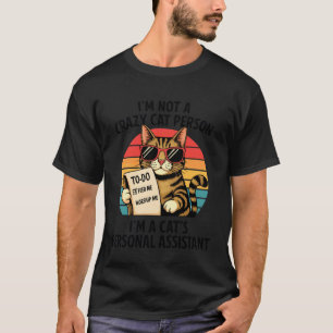 Camiseta Não Sou Uma Pessoa Louca de Gato Citação Divertida
