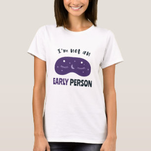 Camiseta Não sou uma pessoa madrugadora