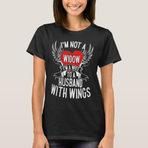 Camiseta Não sou uma viúva. Sou uma esposa de um marido com