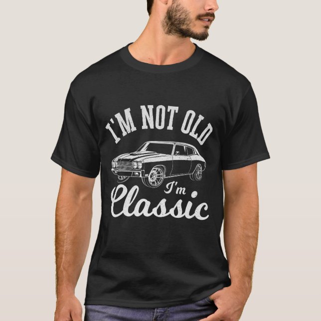 Camiseta Não sou velho, sou clássico, carro engraçado (Frente)
