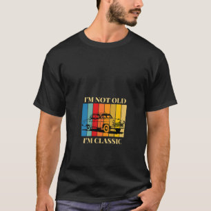 Camiseta Não sou velho, sou clássico de carro de diversão 4
