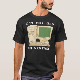 CAMISETA NÃO SOU VELHO, SOU COMPUTADOR RETRO VINTAGE