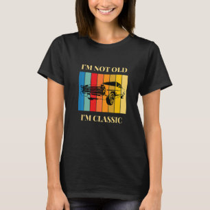 Camiseta Não sou velho sou um carro clássico vintage