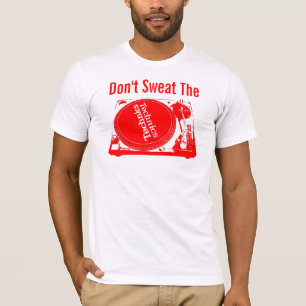 Camiseta Não sue as técnicas