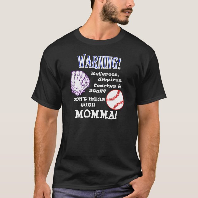 Camiseta Não suje com T de Momma (Frente)