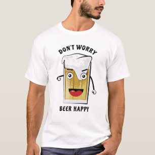 Camiseta Não te preocupes, Beer Happy - Arma Engraçado