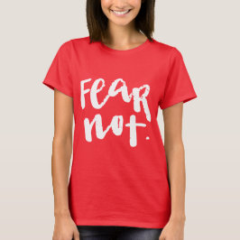 Camiseta Não tema