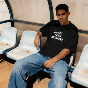 Camiseta Não Tema Erros Citação Inspiradora