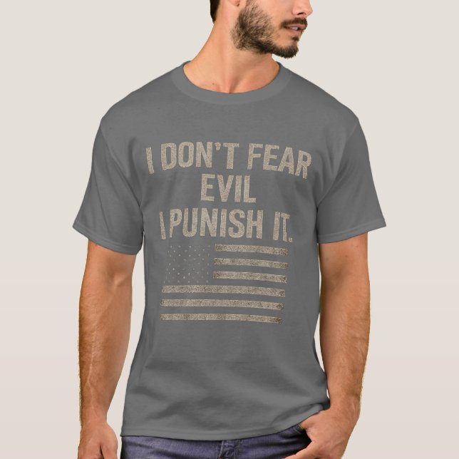 CAMISETA NÃO TEMO O MAL – EU O PUNIÇO. (Frente)
