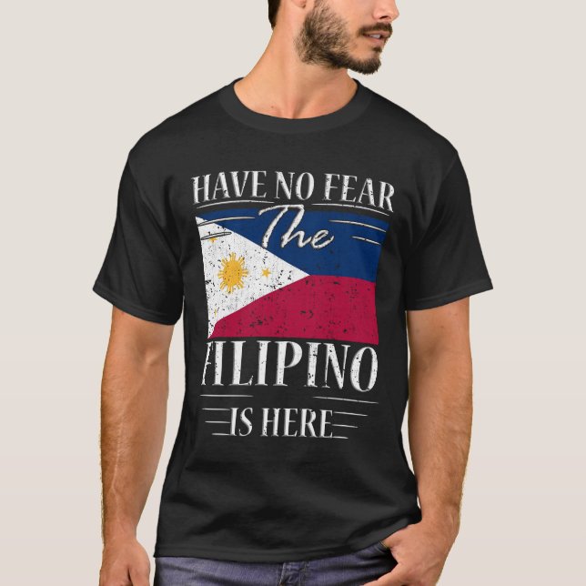 Camiseta Não Tenha Medo De O Filipino Estar Aqui (Frente)
