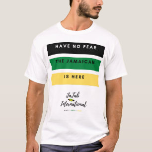 Camiseta Não Tenha Medo De Que O Jamaicano Esteja Aqui, Cam