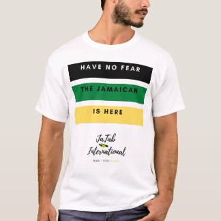 Camiseta Não Tenha Medo De Que O Jamaicano Esteja Aqui, Cam