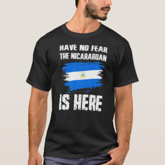 Camiseta Não Tenha Medo De Que O Nicarágua Esteja Aqui A Ba