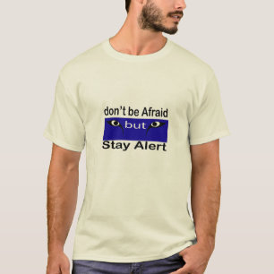 Camiseta Não Tenha Medo Mas Permaneça Alerta – Lobo Minimal