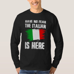 Camiseta Não Tenha Medo O Italiano Está Aqui Orgulho da Ban