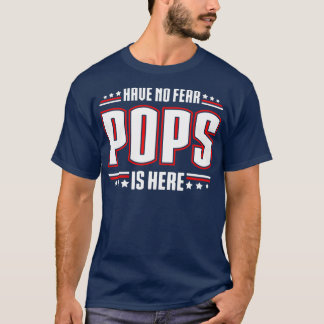 Camiseta Não tenha medo que Pop estejam aqui