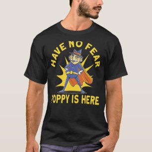 Camiseta Não Tenha Medo Que Poppy Está Aqui