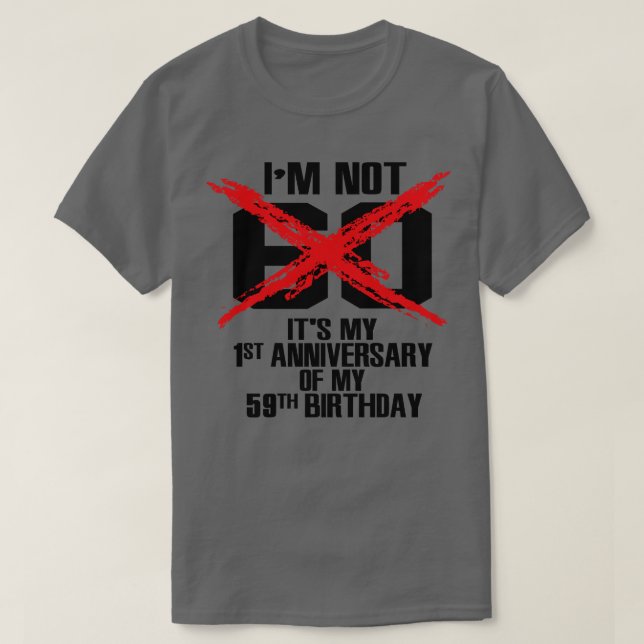 Camiseta Não tenho 60 (Frente do Design)