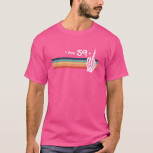 Camiseta Não tenho 60 anos, sou 59 mais Vinta do Crânio do