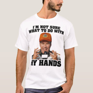 Camiseta Não tenho certeza do que fazer com minhas mãos Ric