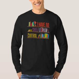 Camiseta Não Tenho Designs De Leitura Da Biblioteca De Cont