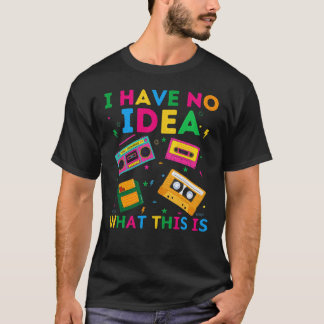 Camiseta Não tenho ideia do que seja isto Roupa retrô dos a