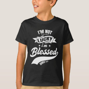 Camiseta Não tenho sorte de ser abençoada Pai cristã Fath