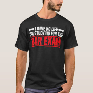 Camiseta Não tenho vida que estou estudando para o exame de