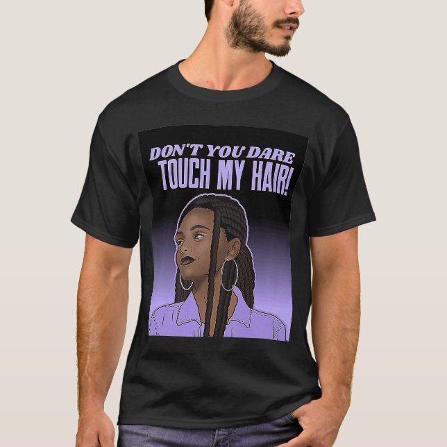 Camiseta Não Tocar Braços De Cabelo A Mulher Negra Respeita (Frente)