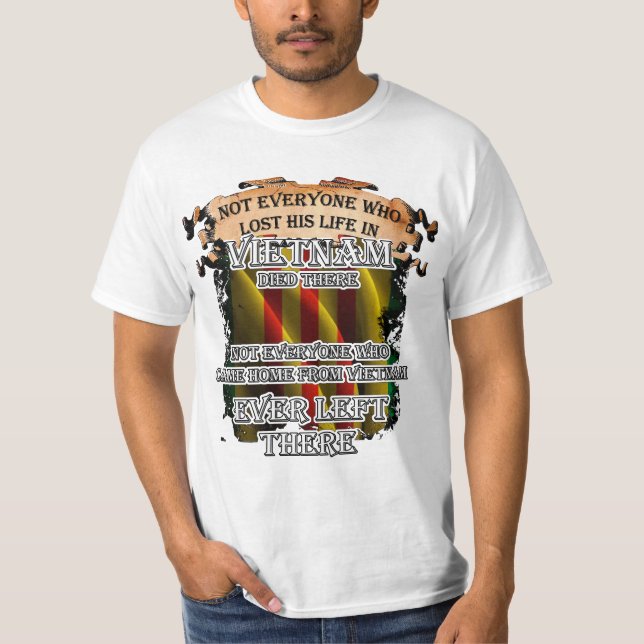 Camiseta Não todos que perdeu sua vida em Vietnam morreu (Frente)