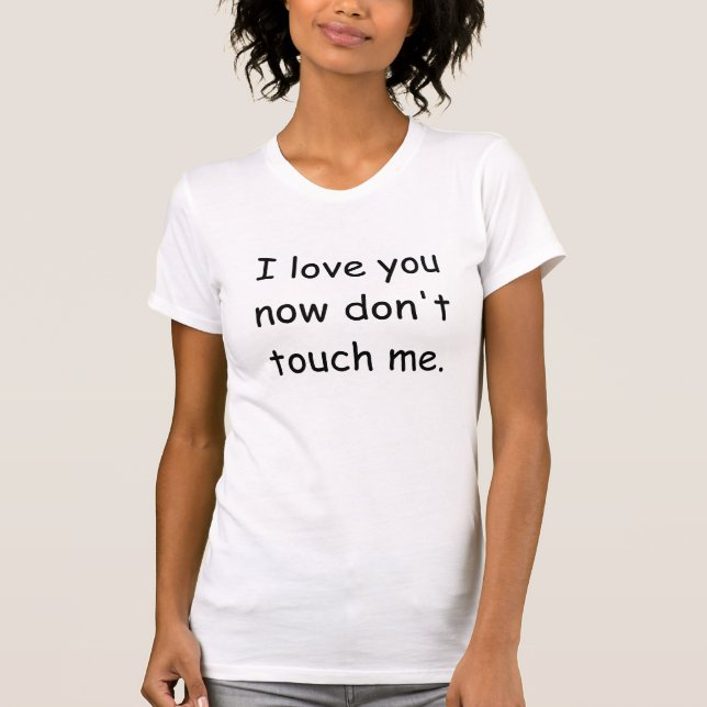 Camiseta Não toque em me (Frente)