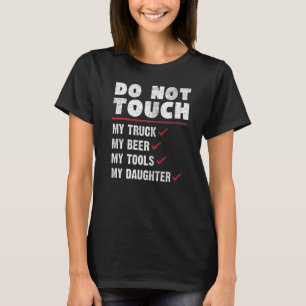 Camiseta Não Toque Em Minhas Ferramentas De Cerveja De Cami