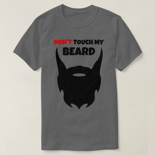 Camiseta Não Toque Na Minha Barba 2 (Frente do Design)