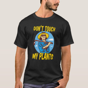 Camiseta não toque nas minhas plantas humor jardinagem aman