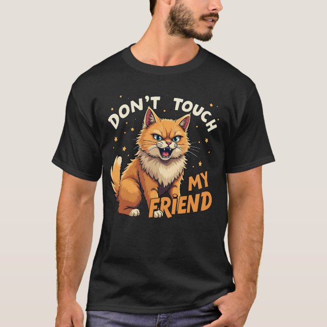 Camiseta Não toque no meu amigo - Design de Gengibre zangad (Frente)