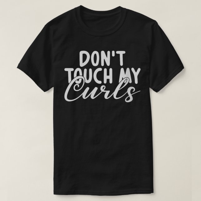Camiseta Não toque no meu Cabelo Curly VNeck (Frente do Design)