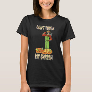 Camiseta Não Toquem no Meu Jardim Jardim Jardinagem Jardine