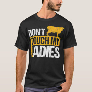 Camiseta Não toques nas minhas senhoras design