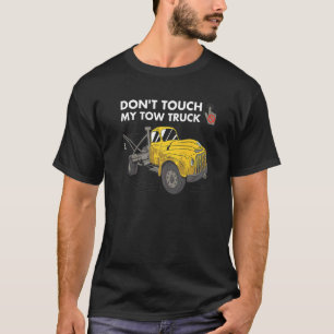 Camiseta Não toques no meu reboque, o operador de reboque P